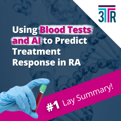 Using Blood Tests and AI to Predict Treatment Response in Rheumatoid Arthritis Using Blood Tests and AI to Predict Treatment Response in Rheumatoid Arthritis